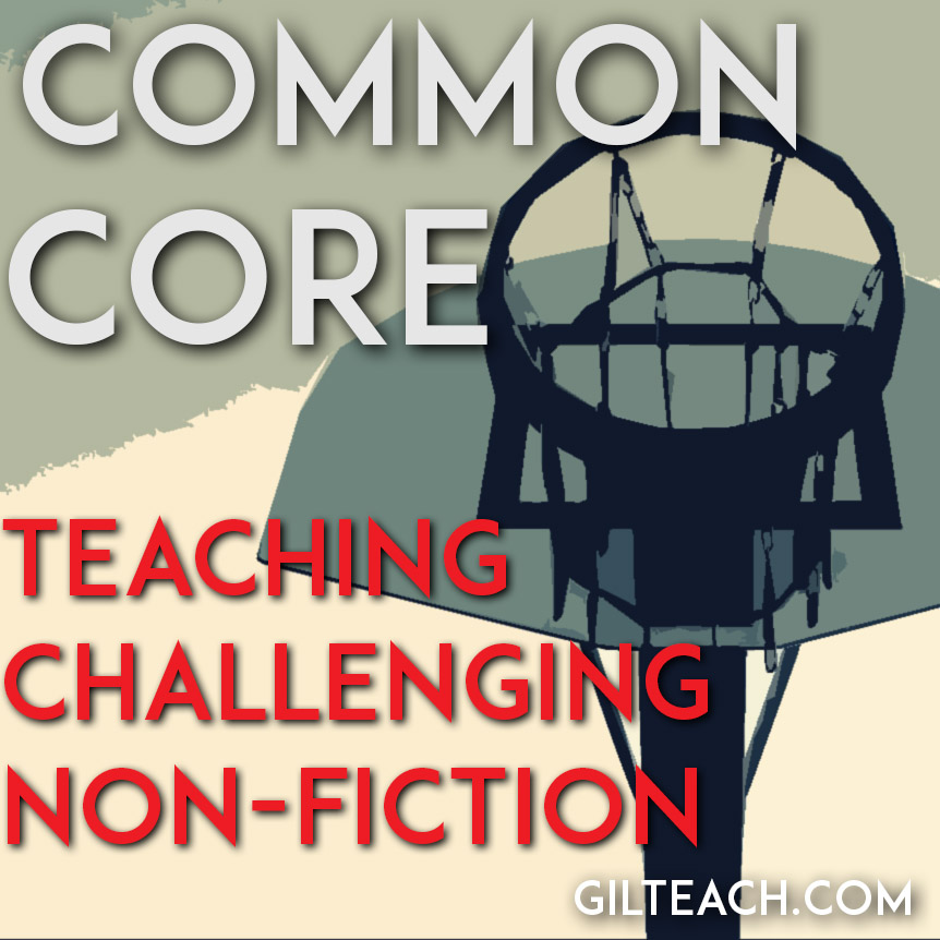 Common Core: 3 Tips For Teaching Challenging Non-Fiction